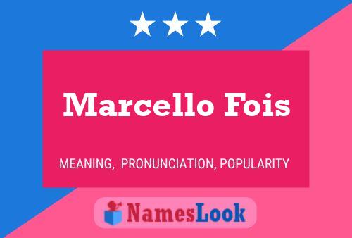 Póster del nombre Marcello Fois