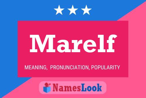 Póster del nombre Marelf