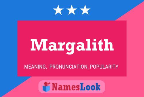 Póster del nombre Margalith