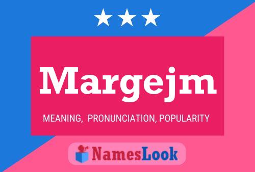 Póster del nombre Margejm