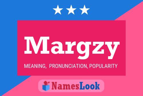 Póster del nombre Margzy