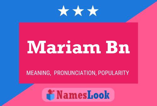 Póster del nombre Mariam Bn