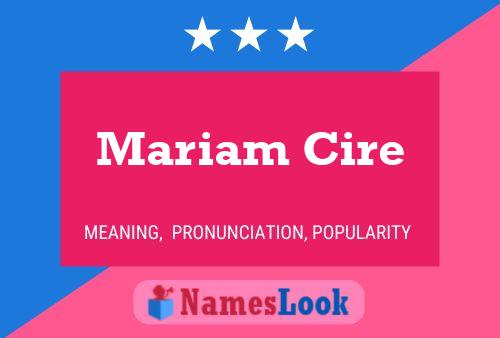 Póster del nombre Mariam Cire