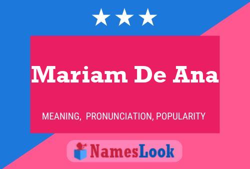 Póster del nombre Mariam De Ana