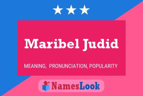 Póster del nombre Maribel Judid