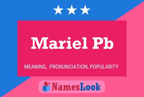 Póster del nombre Mariel Pb