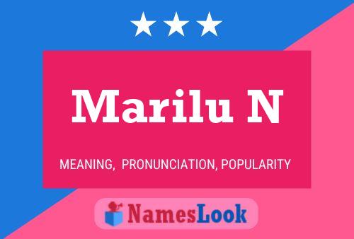 Póster del nombre Marilu N