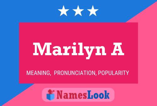 Póster del nombre Marilyn A