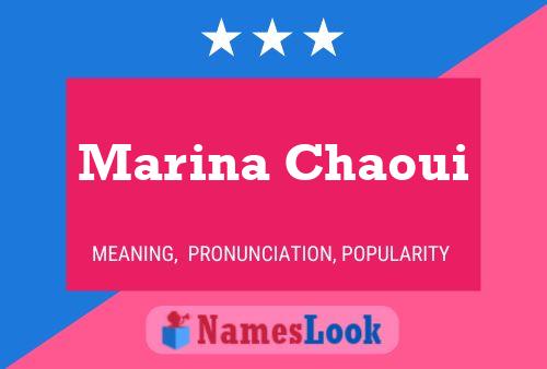 Póster del nombre Marina Chaoui