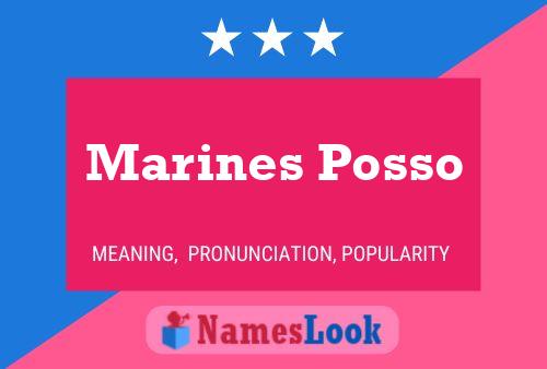 Póster del nombre Marines Posso