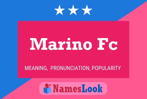 Póster del nombre Marino Fc