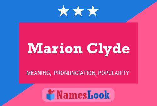 Póster del nombre Marion Clyde