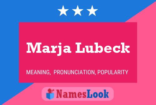 Póster del nombre Marja Lubeck