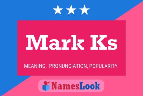 Póster del nombre Mark Ks