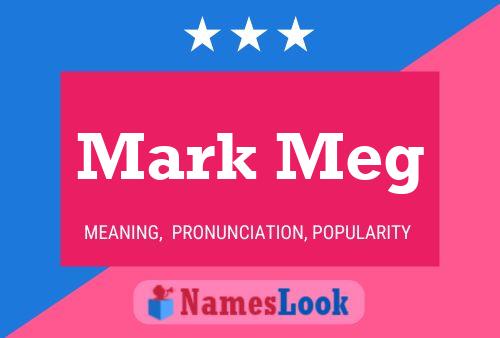 Póster del nombre Mark Meg