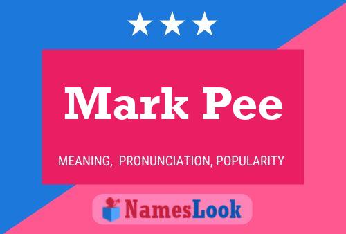 Póster del nombre Mark Pee