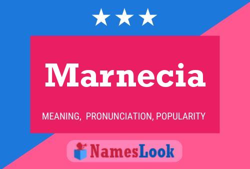 Póster del nombre Marnecia