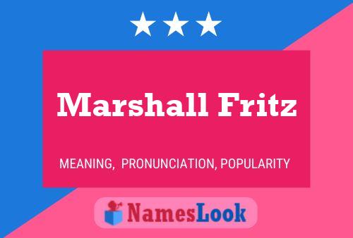 Póster del nombre Marshall Fritz