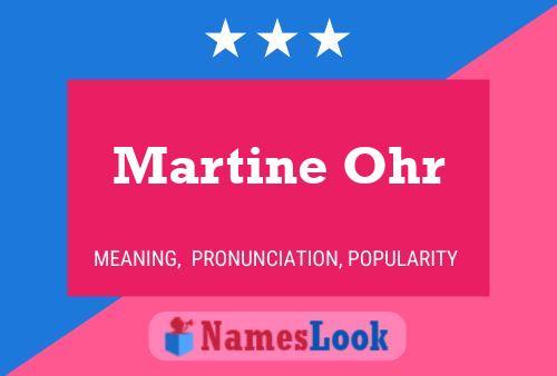 Póster del nombre Martine Ohr