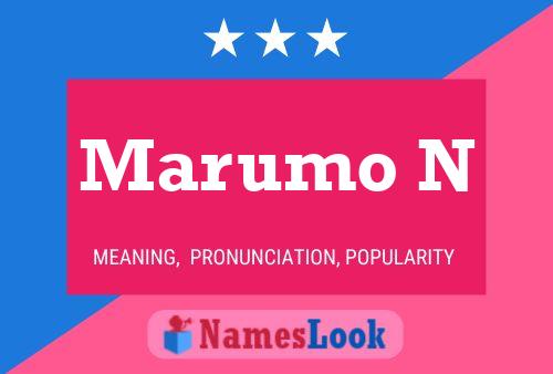 Póster del nombre Marumo N