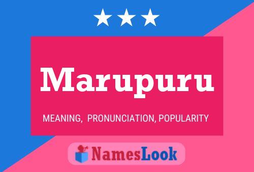 Póster del nombre Marupuru