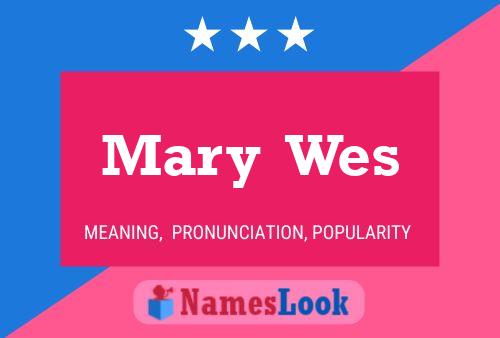 Póster del nombre Mary  Wes