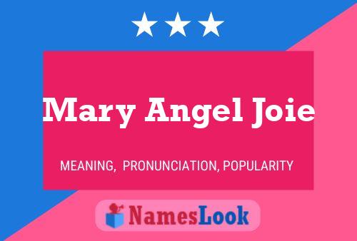 Póster del nombre Mary Angel Joie