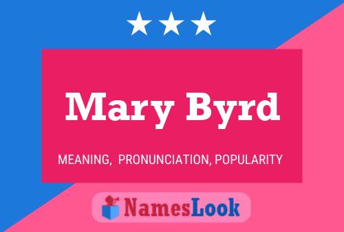 Póster del nombre Mary Byrd