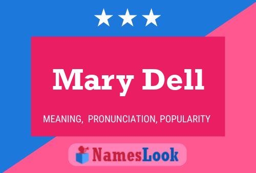 Póster del nombre Mary Dell