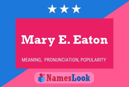 Póster del nombre Mary E. Eaton