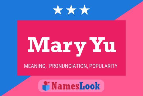 Póster del nombre Mary Yu