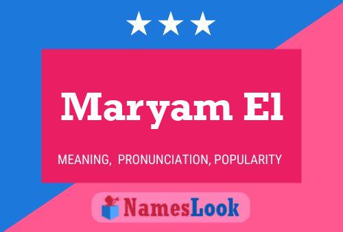 Póster del nombre Maryam El