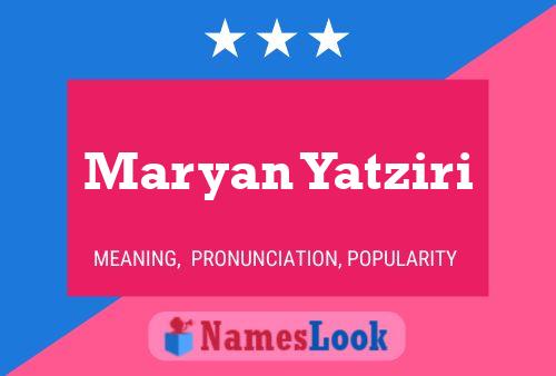 Póster del nombre Maryan Yatziri