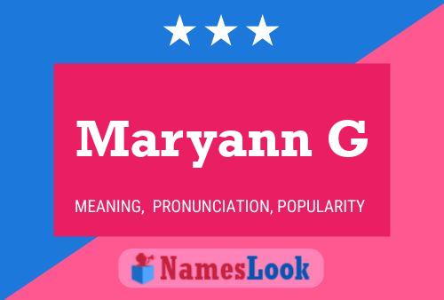 Póster del nombre Maryann G