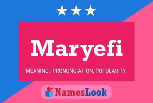 Póster del nombre Maryefi