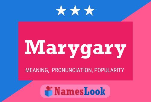 Póster del nombre Marygary