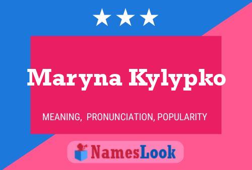 Póster del nombre Maryna Kylypko