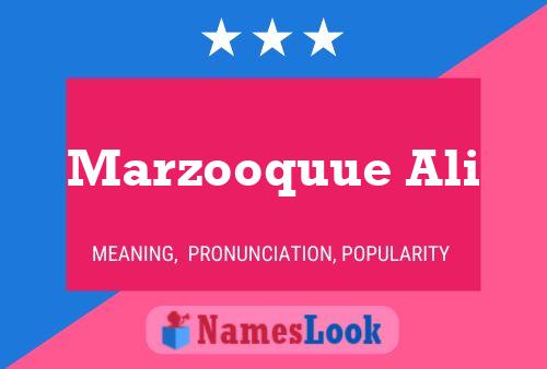 Póster del nombre Marzooquue Ali