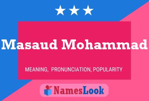 Póster del nombre Masaud Mohammad