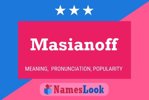 Póster del nombre Masianoff