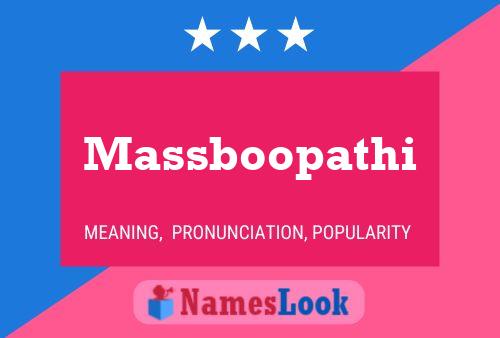 Póster del nombre Massboopathi