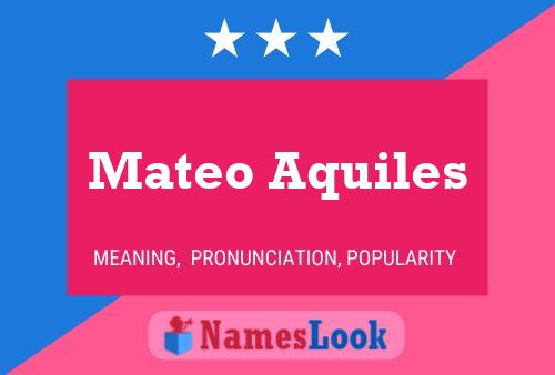 Póster del nombre Mateo Aquiles