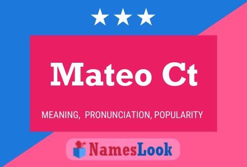 Póster del nombre Mateo Ct