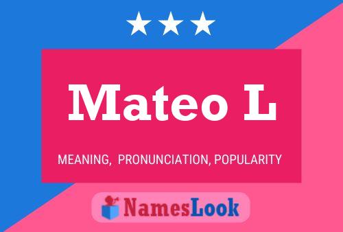 Póster del nombre Mateo L