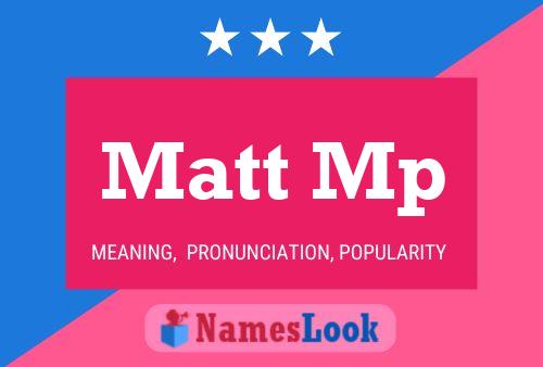 Póster del nombre Matt Mp