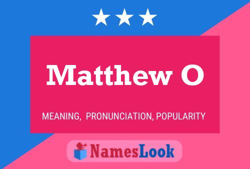 Póster del nombre Matthew O