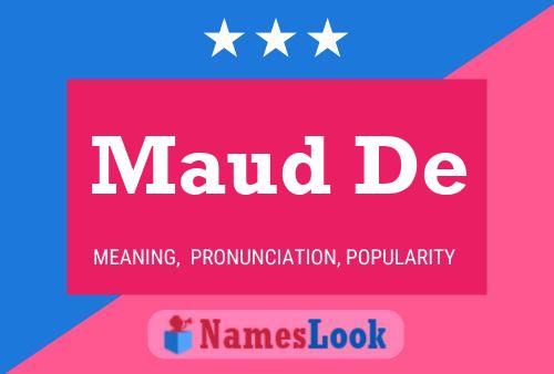 Póster del nombre Maud De