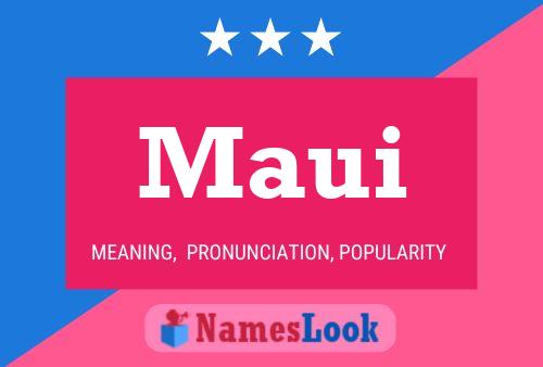 Póster del nombre Maui