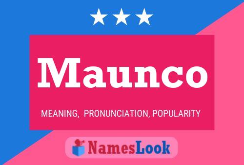 Póster del nombre Maunco