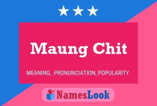 Póster del nombre Maung Chit